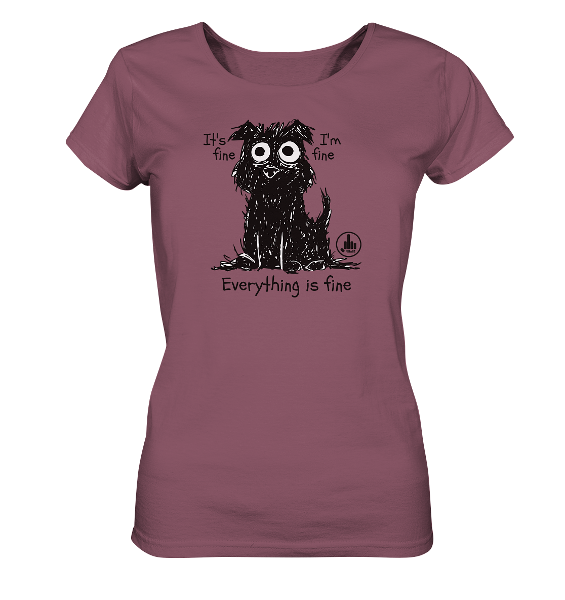 I'm Fine - Ladies Organic Shirt