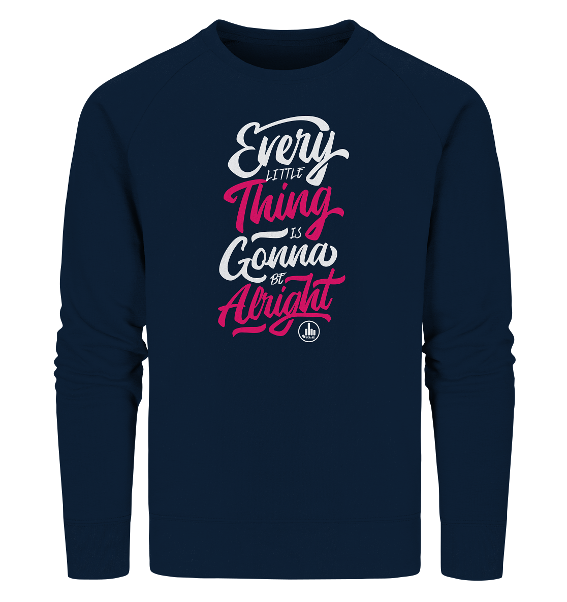 Gonna be OK - Organic Sweatshirt - fcku2-clothing-DE