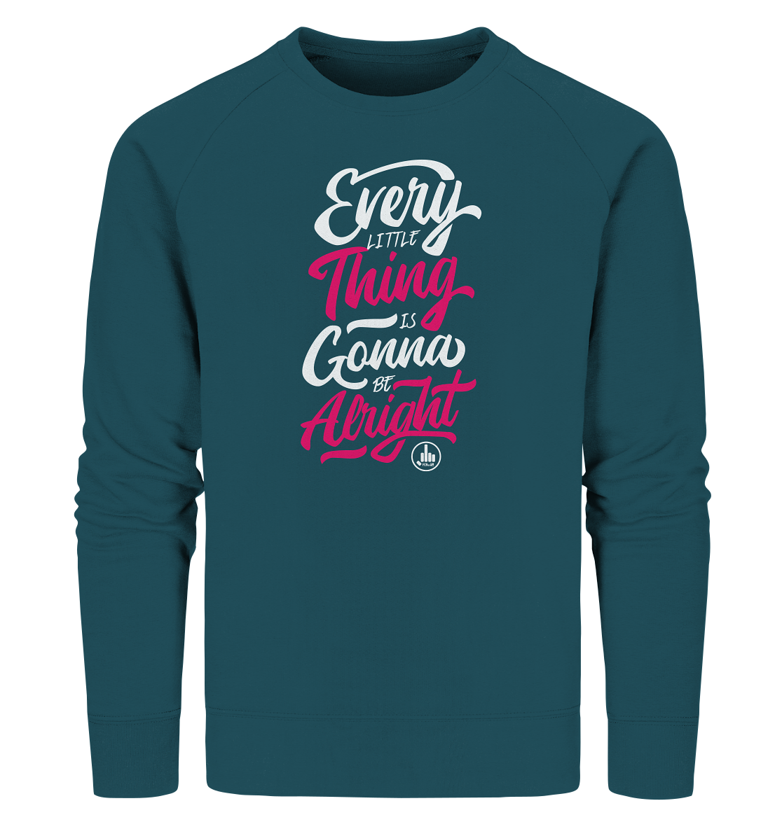 Gonna be OK - Organic Sweatshirt - fcku2-clothing-DE