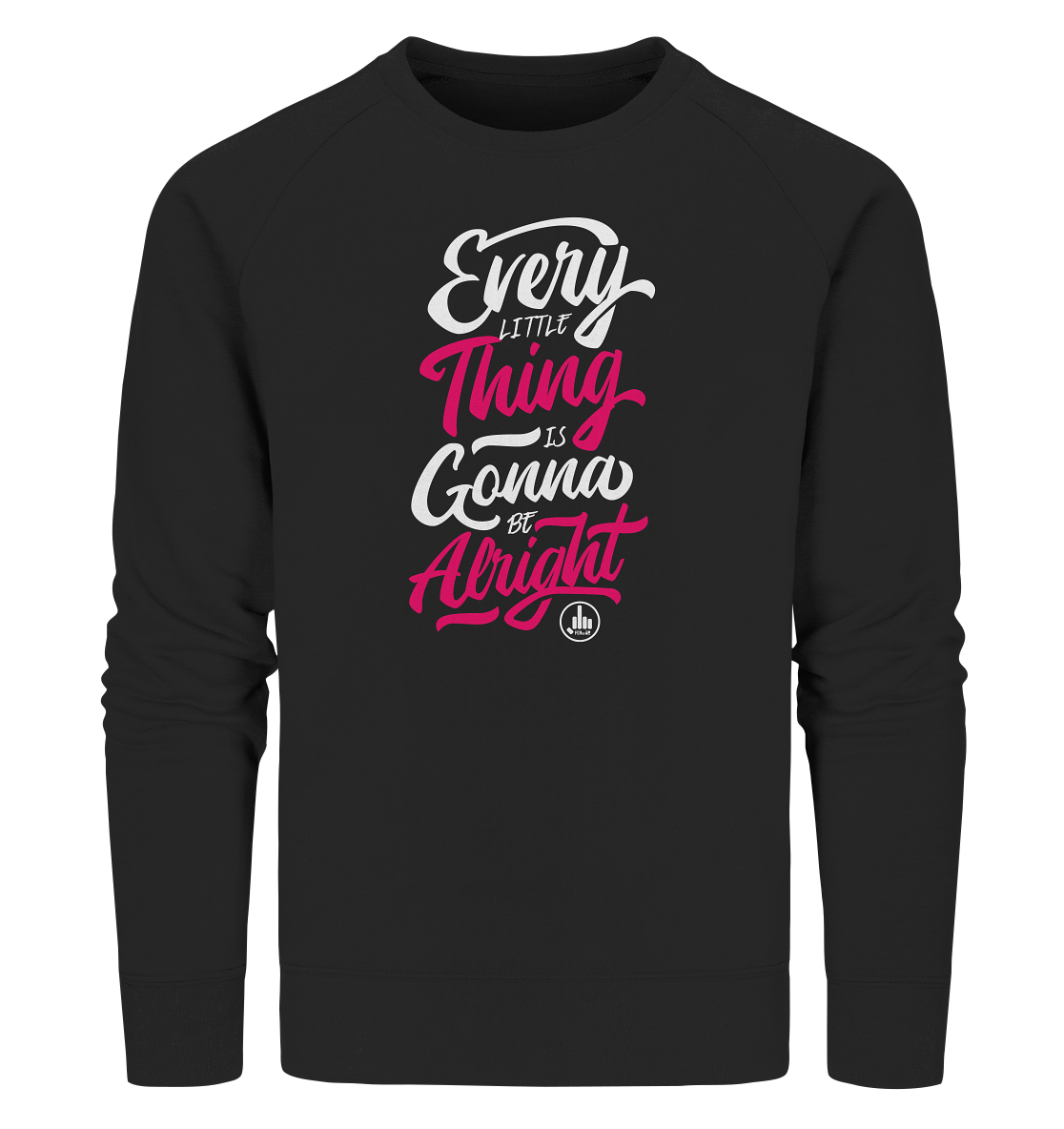 Gonna be OK - Organic Sweatshirt - fcku2-clothing-DE
